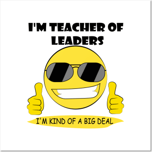 teacher of leaders Posters and Art